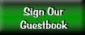 Sign Our Guestbook